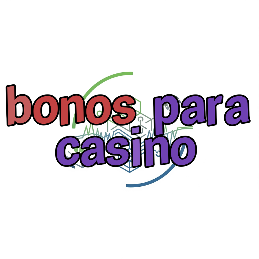 bonos para casino